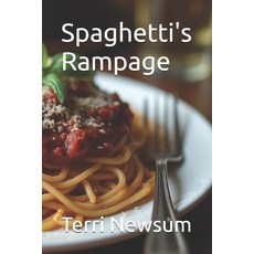 (영문도서)Spaghetti's Rampage Paperback, Independently Published, English, 9798276331829