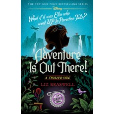 (영문도서)Adventure Is Out There!: A Twisted Tale Hardcover, Random House/Disney, English, 9781368108263