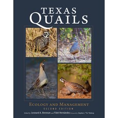 (영문도서)Texas Quails: Ecology and Management Hardcover, Texas A&M University Press, English, 9781648430817 Texas A&M University Press, English, 9781648430817