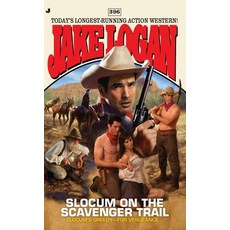 (영문도서) Slocum #396: Slocum #396: Slocum and the Scavenger Trail Mass Market Paperbound, Berkley / Nal, English, 9780515150384