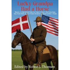 (영문도서)Lucky Grandpa Had a Horse Paperback, Expert Book Publisher, English, 9781967349203