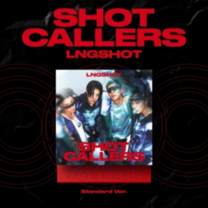 LNGSHOT (롱샷) - EP [SHOT CALLERS] 미니 1집 샷콜러스 (Standard Ver.), 단품 1CD