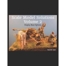 (영문도서) Scale Model Solutions Volume 2: Display Base Options Paperback, Independently Published, English, 9781723936494