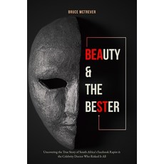 (英文圖書)Into Beauty and the Bester: Uncovering the True Story of South Africa's Facebook... 平裝版, Independently Published, 英文