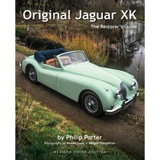 (영문도서) Original Jaguar Xk: The Restorer's Guide Hardcover, Porter Press, English, 9781913089597