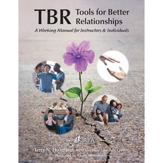 (英文圖書)Tbr: Tools for Better Relationships: A Working Manual for Instructors and Indivi... 平裝版, FriesenPress, 英文