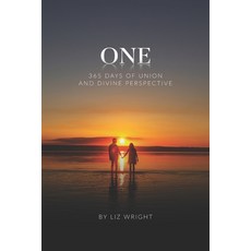 (영문도서)One: 365 Days of Union and Divine Perspective Paperback, Independently Published, English, 9798269262024