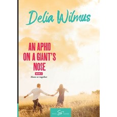 (영문도서)An Aphid on a Giant's Nose- Book 3: Alone or together Paperback, Feel So Gool - Int, English, 9782390454595