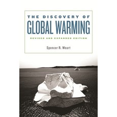(영문도서) The Discovery of Global Warming: Revised and Expanded Edition Paperback, Harvard University Press, English, 9780674031890