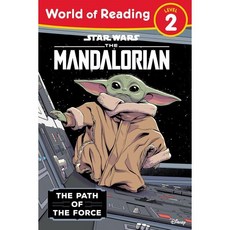 World of Reading 2 : Star Wars The Mandalorian The Path of the Force, Disney Lucasfilm Press