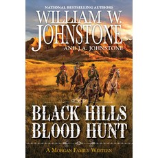 (영문도서) The Black Hills Blood Hunt Mass Market Paperbound, Pinnacle Books, English, 9780786048908