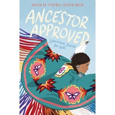 Ancestor Approved:Intertribal Stories for Kids, Heartdrum