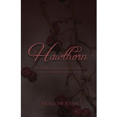 (영문도서)Hawthorn Paperback, Hollow Ryan, English, 9781968729097