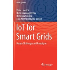 (영문도서) Iot for Smart Grids: Design Challenges and Paradigms Hardcover, Springer, English, 9783030031695