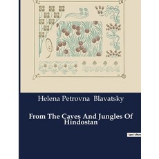 (영문도서) From The Caves And Jungles Of Hindostan Paperback, Culturea, English, 9791041983643