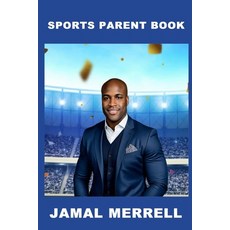 (영문도서) Sports Parent Book Paperback, Jazzy Kitty Publications, English, 9781954425989