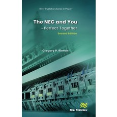 (영문도서)The NEC and You－Perfect Together Hardcover, River Publishers, English, 9788743810940