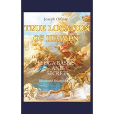 (英文圖書)True Location of Heaven: Yoga Basics and Secrets 精裝版, Olympus Yoga House, English