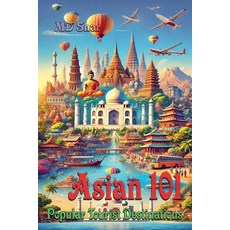 (영문도서) Asian 101 Tourist Destinations Paperback, Pinky, English, 9798224941742