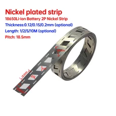 1/2/5/10M 니켈 도금 스트립 2P-6P 0.1527mm 18650 리튬 배터리 용접 테이프 벨트, 03 thickness  0.2mm, 01 10 meter, 04 2P  18.5x23.02mm