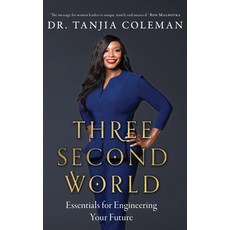 (영문도서) Three Second World: Essentials for Engineering Your Future Hardcover, Kmd Books, English, 9780645627817