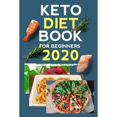 Keto diet book for beginners 2020: keto diet Paperback, Independently Published
