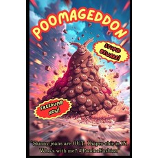 (영문도서) Poomageddon Paperback, Independently Published, English, 9798313340296