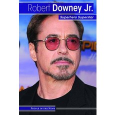 (영문도서) Robert Downey Jr.: Superhero Superstar Library Binding, Lucent Press, English, 9781534567054