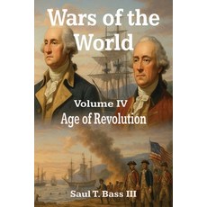 (영문도서)Wars of the World: Age of Revolution Paperback, Independently Published, English, 9798268435504