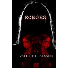 (영문도서)Echoes Paperback, Independently Published, English, 9798860202245