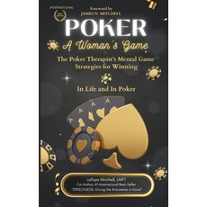 (영문도서) Poker: A Woman's Game Paperback, Independently Published, English, 9798302667793