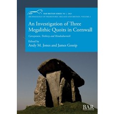 (英文圖書)An Investigation of Three Megalithic Quoits in Cornwall: Carwynnen Trethevy and... 平裝版, British Archaeological Repo..., English, Paperback