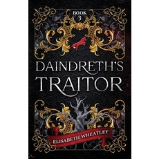 (영문도서) Daindreth's Traitor Paperback, Book Goblin Books, English, 9798991524421