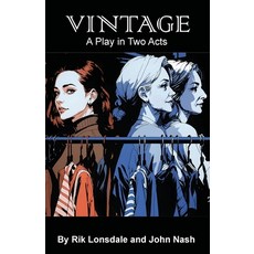 (영문도서) Vintage: A Play in Two Acts Paperback, Nordor Press, English, 9781739282363