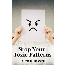 (英文圖書)Stop Your Toxic Patterns: Learn To Understand Your Emotions Break Manipulative... 平裝版, Independently Published, 英文