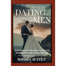 (英文圖書)Modern Dating Advices for Men 平裝版, Independently Published, 英文