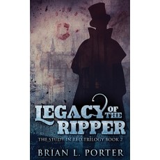 (영문도서) Legacy Of The Ripper Paperback, Next Chapter, English, 9784867452653