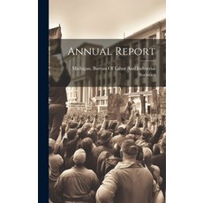 (영문도서) Annual Report Hardcover, Legare Street Press, English, 9781020003585