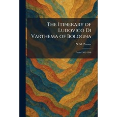 (英文圖書)The Itinerary of Ludovico Di Varthema of Bologna: From 1502-1508 平裝版, Tradd Street Press, 英文