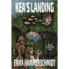 (영문도서) Kea's Landing Paperback, Lulu.com, English, 9781667184845