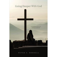 (英文圖書)Going Deeper With God 平裝版, Ark House Press, 英文