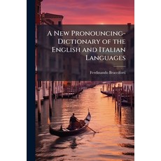 (英文圖書)A New Pronouncing-Dictionary of the English and Italian Languages 平裝版, Hutson Street Press, 英文