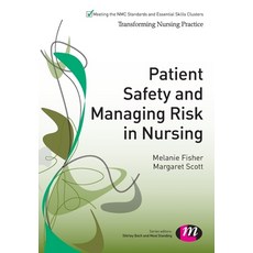Patient Safety and Managing Risk in Nursing Paperback, Learning Matters, English, 9781446266885