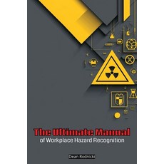 (英文圖書)The Ultimate Manual of Workplace Hazard Recognition 平裝版, Independently Published, 英文