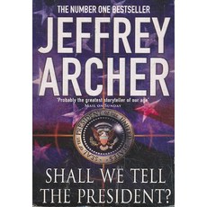 Shall We Tell the President, Pan Books