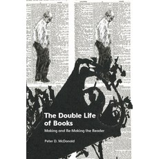 (영문도서)The Double Life of Books: Making and Re-Making the Reader Paperback, Edinburgh University Press, English, 9781399524414