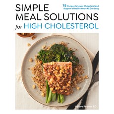 (英文圖書)Simple Meal Solutions for High Cholesterol: 75 Recipes to Lower Cholesterol and... 平裝版, Fair Winds Press (MA), 英文