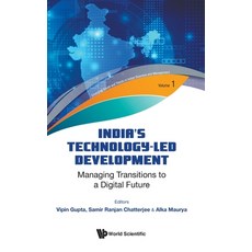 (영문도서) India's Technology-Led Development: Managing Transitions to a Digital Future Hardcover, World Scientific Publishing..., English, 9789811271779