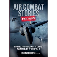 (英文圖書)Air Combat Stories for Kids 平裝版, Ched Ed, 英文