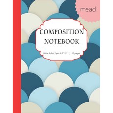 컴포지션 노트북 미드: 와이드 룰드 페이퍼 저널 8.5 X 11 120페이지, 기본